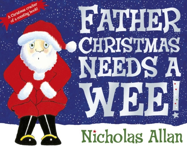 Bilde av Father Christmas Needs A Wee Av Nicholas Allan