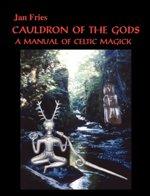 Bilde av Cauldron Of The Gods Av Jan Fries