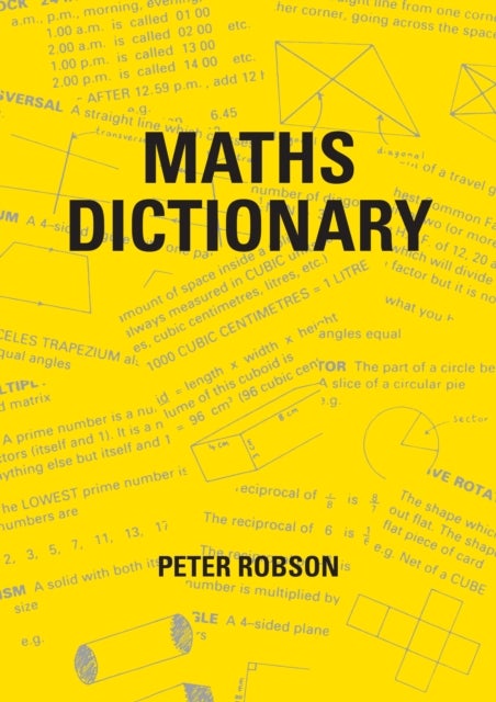 Bilde av Maths Dictionary Av Peter Robson
