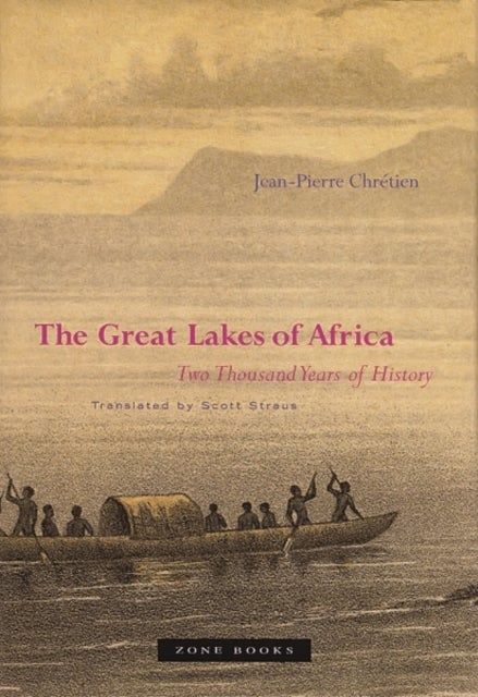 Bilde av The Great Lakes Of Africa Av Jean-pierre Chretien