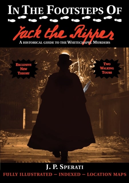 Bilde av In The Footsteps Of Jack The Ripper Av J. P. Sperati