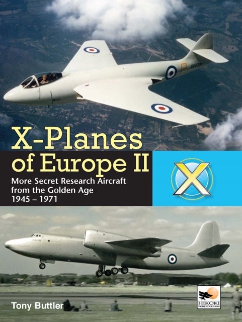 Bilde av X-planes Of Europe Ii Av Tony (author) Buttler