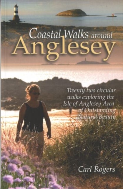 Bilde av Coastal Walks Around Anglesey Av Carl Rogers