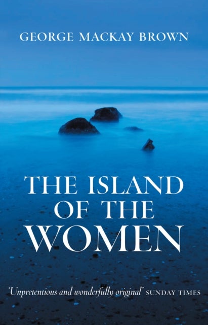 Bilde av The Island Of The Women Av George Mackay Brown