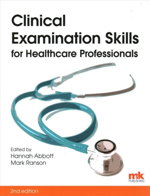 Bilde av Clinical Examination Skills For Healthcare Professionals