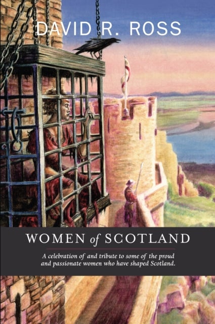 Bilde av Women Of Scotland Av David R. Ross