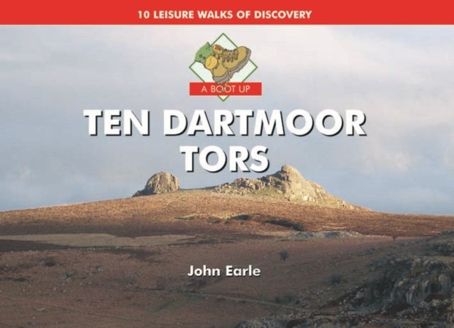 Bilde av A Boot Up Ten Dartmoor Tors Av John Earle