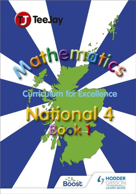 Bilde av Teejay National 4 Mathematics: Book 1 Av Thomas Strang, James Geddes, James Cairns, John Strang