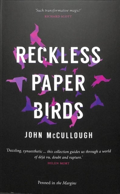 Bilde av Reckless Paper Birds Av John Mccullough