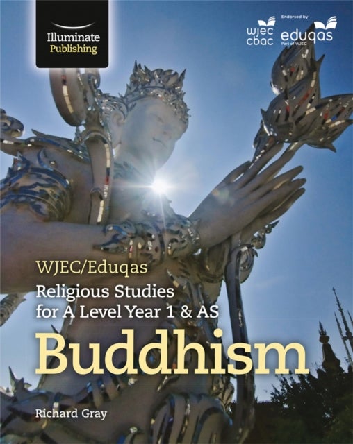 Bilde av Wjec/eduqas Religious Studies For A Level Year 1 &amp; As - Buddhism Av Richard Gray