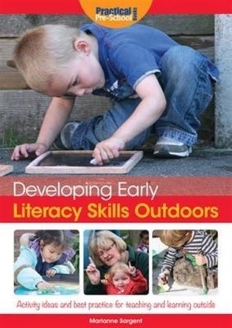 Bilde av Developing Early Literacy Skills Outdoors Av Marianne Sargent