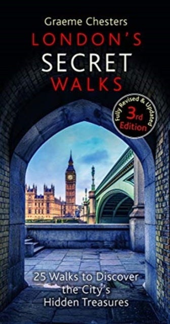 Bilde av London&#039;s Secret Walks Av Graeme Chesters