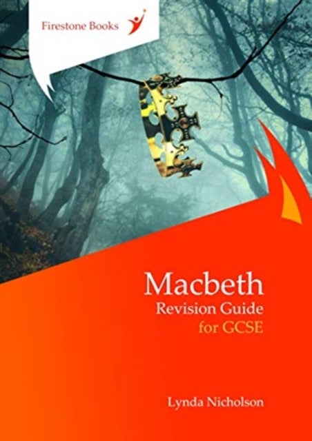 Bilde av Macbeth: Revision Guide For Gcse: Dyslexia-friendly Edition Av Lynda Nicholson