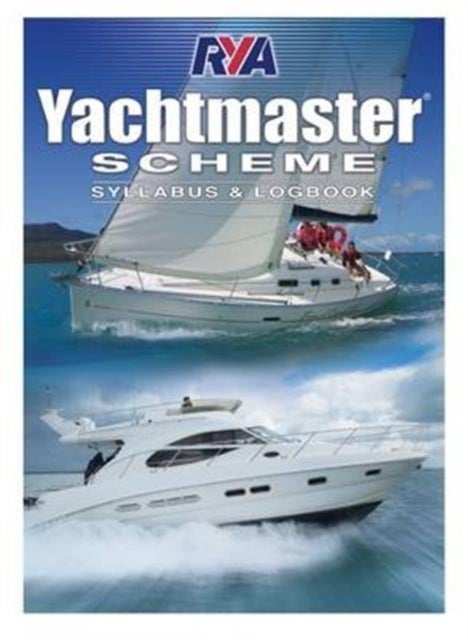Bilde av Yachtmaster Scheme Syllabus &amp; Logbook Av Royal Yachting Association