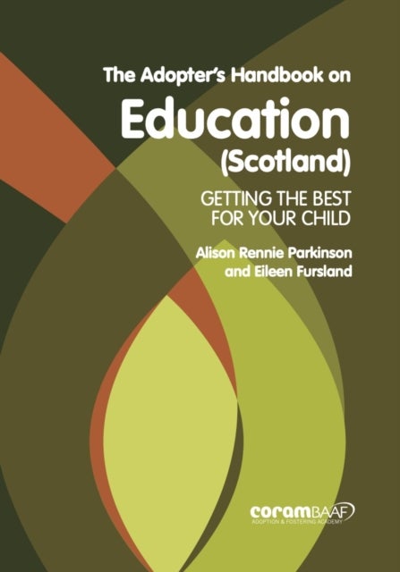 Bilde av The Adopter&#039;s Handbook On Education (scotland) Av Alison Rennie Parkinson, Eileen Fursland