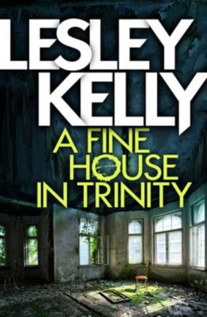 Bilde av A Fine House In Trinity Av Lesley Kelly