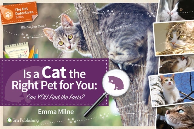 Bilde av Is A Cat The Right Pet For You: Can You Find The Facts? Av Emma Milne