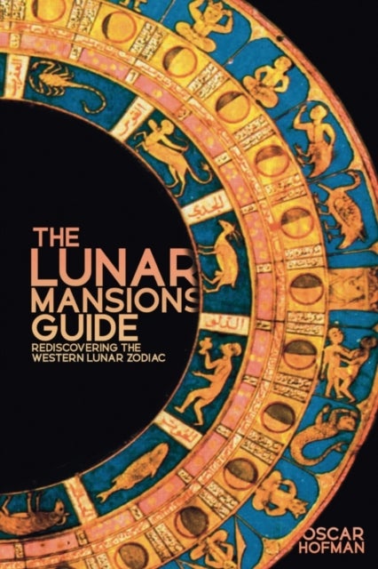 Bilde av The Lunar Mansions Guide Av Oscar Hofman