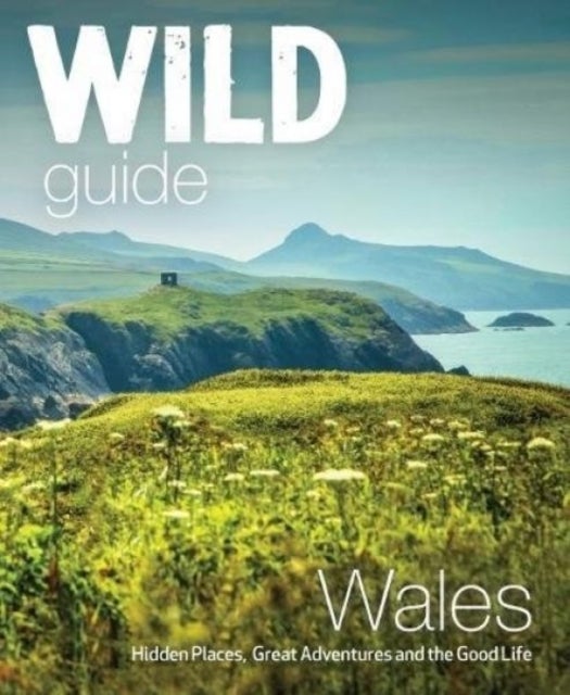 Bilde av Wild Guide Wales And Marches Av Daniel Start