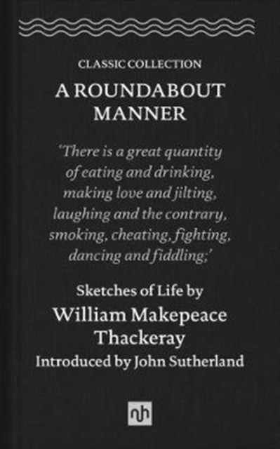 Bilde av A Roundabout Manner Av William Makepeace Thackeray