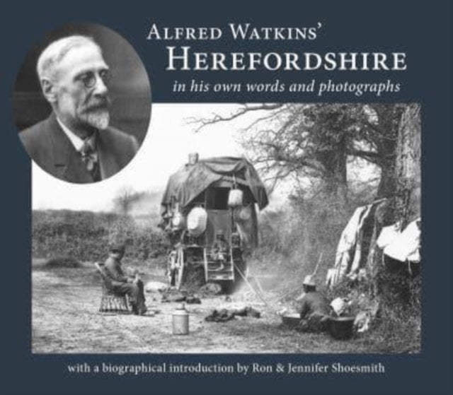 Bilde av Alfred Watkins&#039; Herefordshire In His Own Words And Photographs