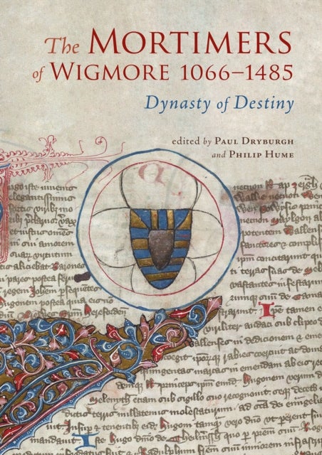 Bilde av The Mortimers Of Wigmore, 1066-1485