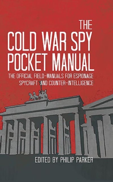 Bilde av The Cold War Spy Pocket Manual