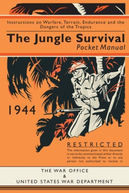Bilde av The Jungle Survival Pocket Manual 1939-1945