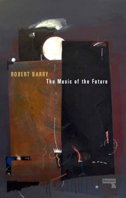 Bilde av The Music Of The Future Av Robert Barry