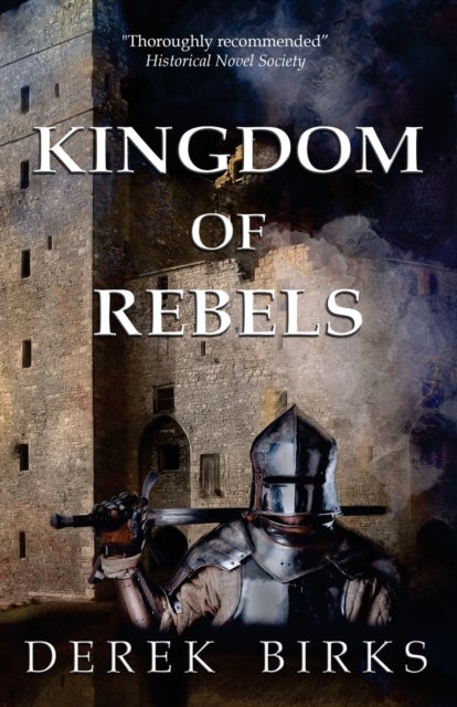 Bilde av Kingdom Of Rebels Av Derek Birks