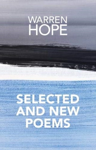 Bilde av Selected And New Poems Av Warren Hope