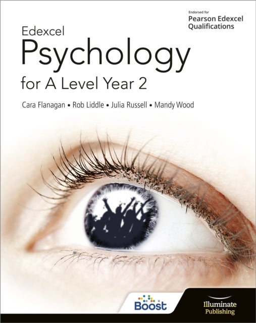 Bilde av Edexcel Psychology For A Level Year 2: Student Book Av Cara Flanagan, Matt Jarvis, Rob Liddle, Julia Russell, Mandy Wood