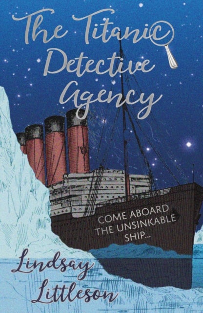 Bilde av The Titanic Detective Agency Av Lindsay Littleson