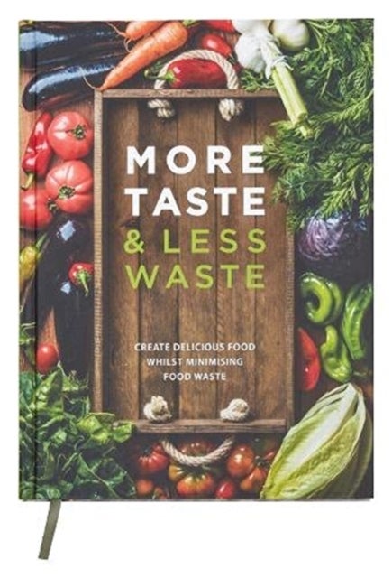 Bilde av More Taste &amp; Less Waste Cookbook