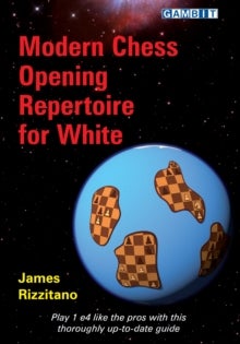 Bilde av Modern Chess Opening Repertoire For White Av James Rizzitano