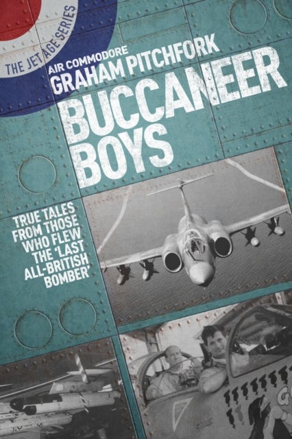 Bilde av Buccaneer Boys Av Air Commodore Graham Pitchfork