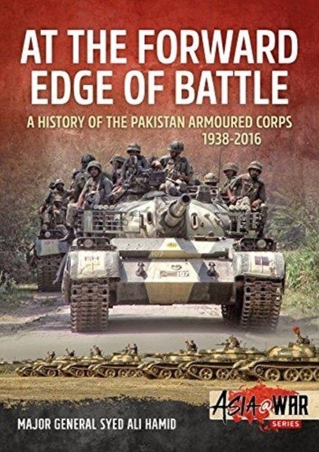 Bilde av At The Forward Edge Of Battle Av Major General Syed Ali Hamid