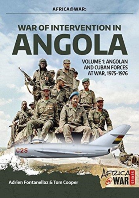 Bilde av War Of Intervention In Angola Av Adrien Fontanellaz, Tom Cooper