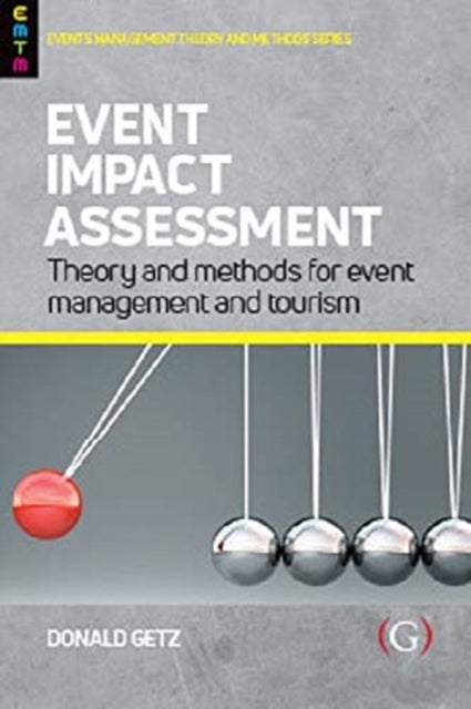 Bilde av Event Impact Assessment Av Professor Donald (professor Emeritus University Of Calgary Canada) Getz