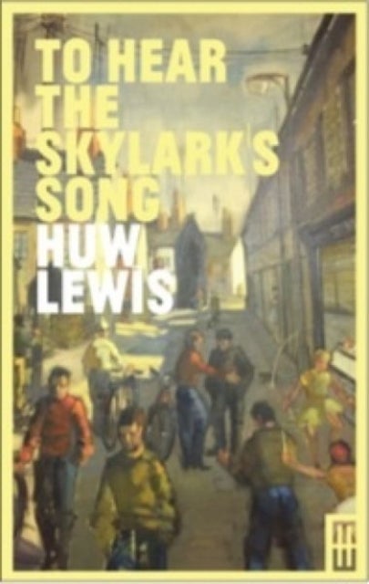 Bilde av To Hear The Skylark&#039;s Song Av Huw Lewis