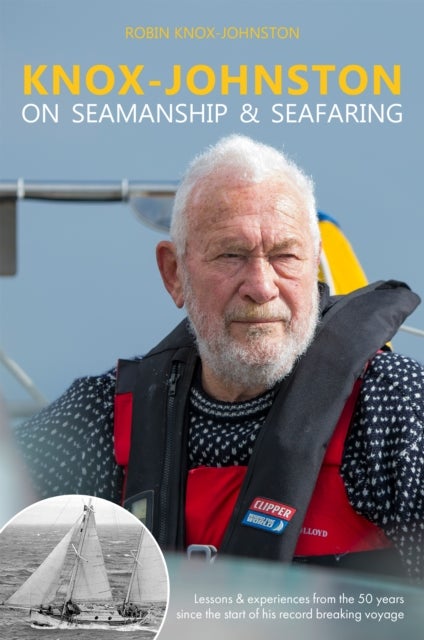 Bilde av Knox-johnston On Seamanship &amp; Seafaring Av Robin Knox-johnston