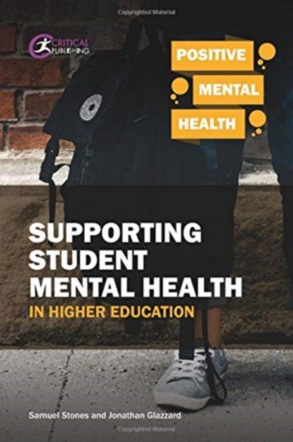 Bilde av Supporting Student Mental Health In Higher Education Av Samuel Stones, Jonathan Glazzard