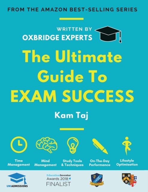 Bilde av The Ultimate Guide To Exam Success Av Kam Taj