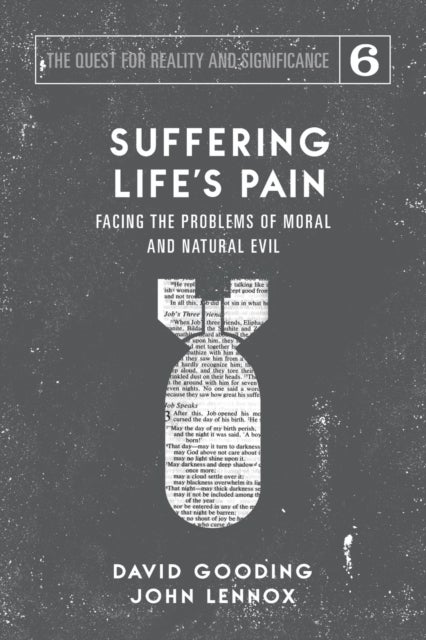 Bilde av Suffering Life&#039;s Pain Av David W Gooding, John C Lennox