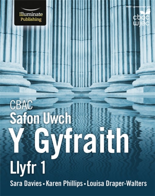 Bilde av Cbac Safon Uwch Y Gyfraith - Llyfr 1 Av Karen Phillips, Louisa Draper-walters, Sara Davies