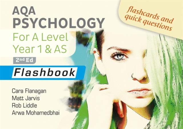 Bilde av Aqa Psychology For A Level Year 1 &amp; As Flashbook: 2nd Edition Av Arwa Mohamedbhai, Cara Flanagan, Matt Jarvis, Rob Liddle