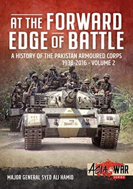 Bilde av At The Forward Edge Of Battle Volume 2 Av Major General Syed Ali Hamid