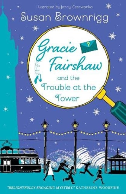 Bilde av Gracie Fairshaw And The Trouble At The Tower Av Susan Brownrigg