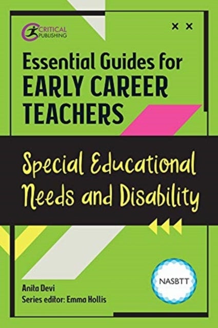 Bilde av Essential Guides For Early Career Teachers: Special Educational Needs And Disability Av Anita Devi