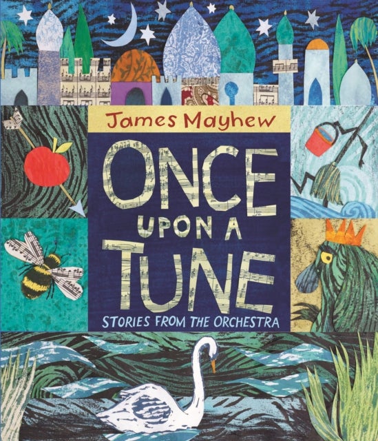 Bilde av Once Upon A Tune Av James Mayhew